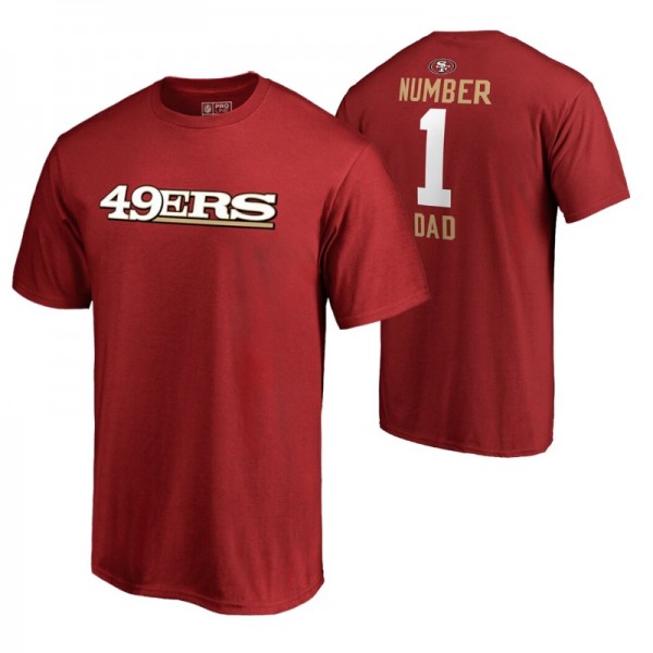 San Francisco 49ers Scarlet Number 1 Dad T-Shirt